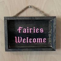 Fairies Welcome